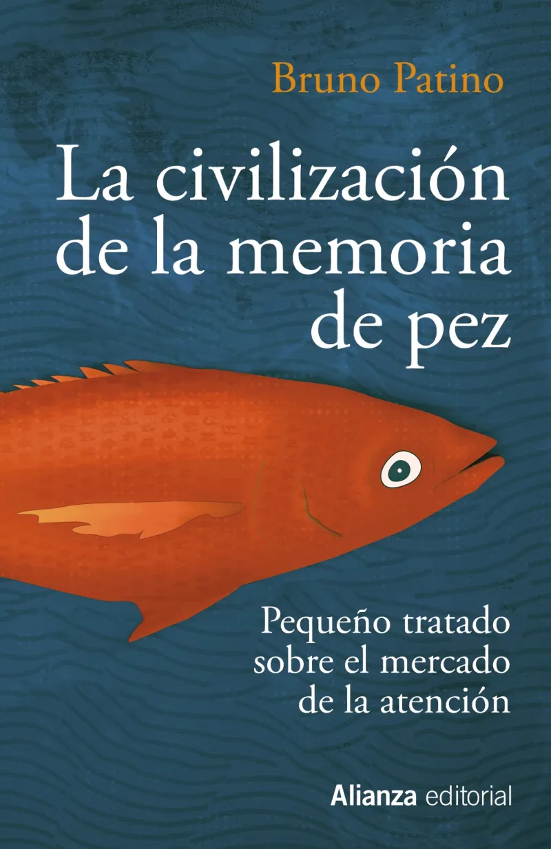 CIVILIZACION DE LA MEMORIA DE PEZ, LA