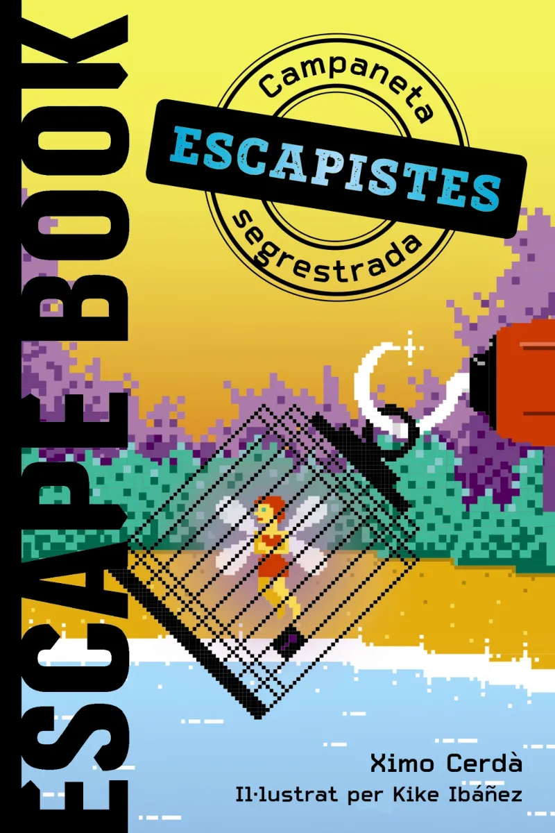 ESCAPISTES: CAMPANETA SEGRESTADA