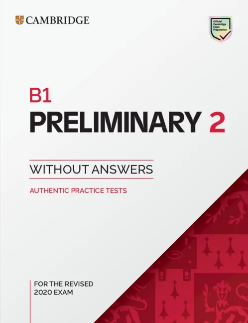 PET B1 PRELIMINARY 2 STUDENT'S BOOK WITHOUT ANSWERS