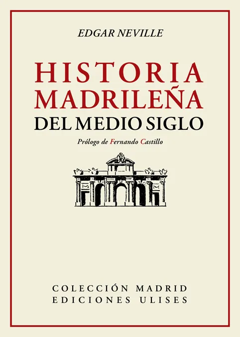 HISTORIA MADRILEÑA DE MEDIO SIGLO