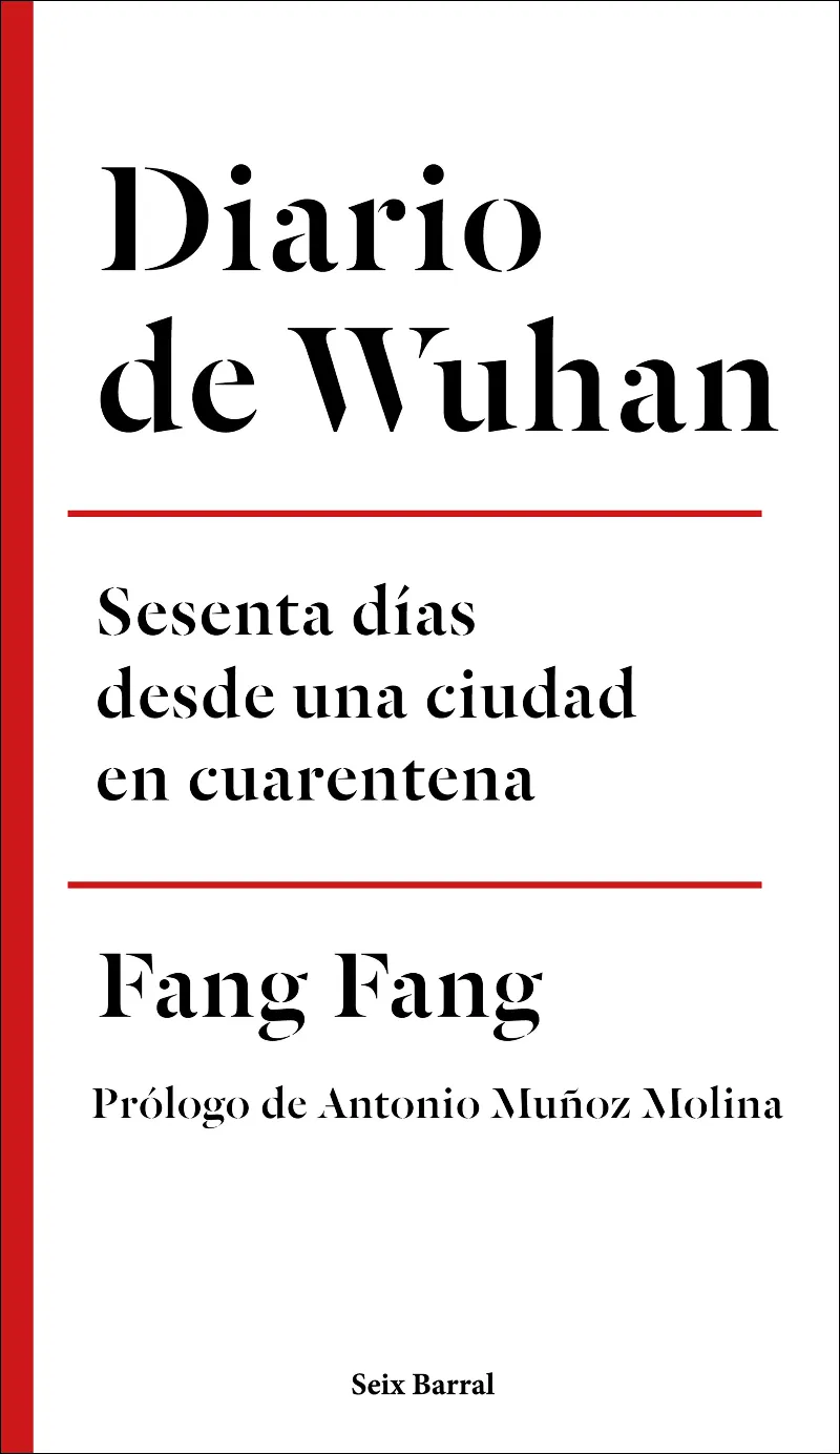 DIARIO DE WUHAN -SESENTA DIAS DESDE UNA CIUDAD EN CUARENTENA -