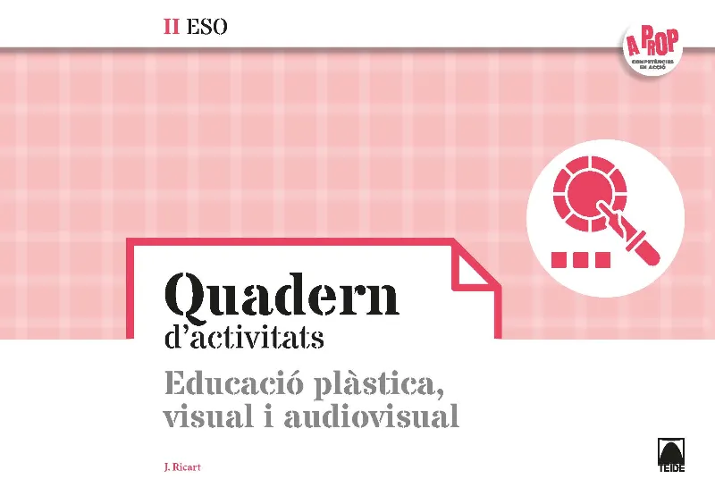 A PROP QUADERN ED.PLASTICA I VIS.II ESO(CAT)(2020)
