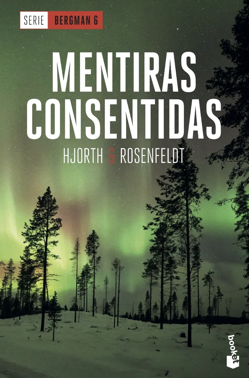 MENTIRAS CONSENTIDAS - BOLSILLO- BERGMAN 6