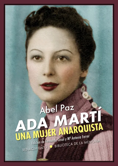 ADA MARTI UNA MUJER ANARQUISTA