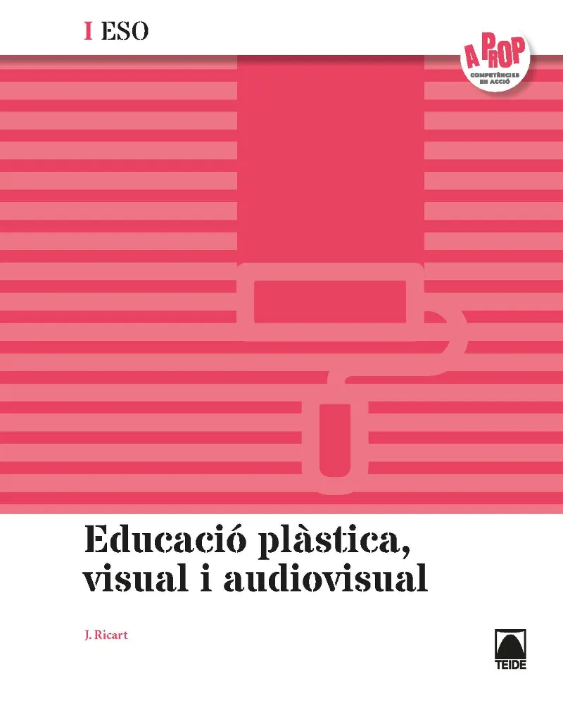 A PROP EDUC. PLASTICA I VISUAL I ESO(CAT)(2020)