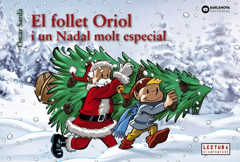 FOLLET ORIOL I UN NADAL MOLT ESPECIAL, EL