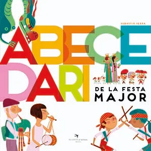 ABECEDARI DE LA FESTA MAJOR