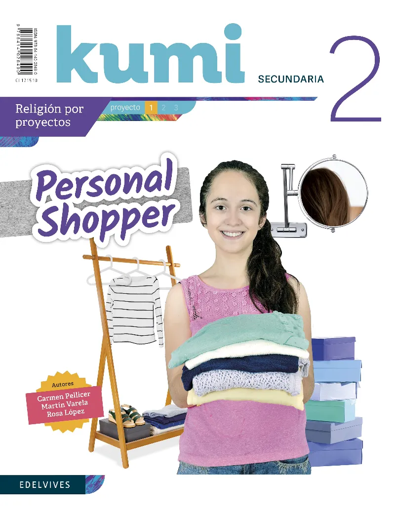 RELIGIÓN KUMI PERSONAL SHOPER 2º ESO - REVISTA DEL ALUMNO