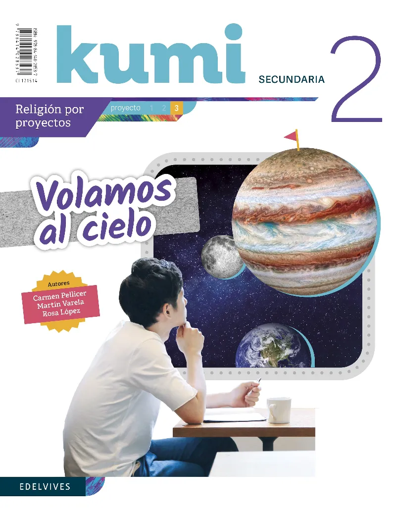 RELIGIÓN KUMI VOLAMOS AL CIELO 2º ESO - REVISTA DEL ALUMNO