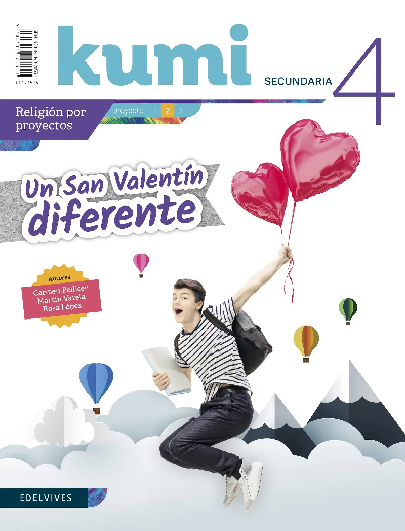RELIGIÓN KUMI UN SAN VALENTÍN DIFERENTE 4º ESO - REVISTA DEL ALUMNO