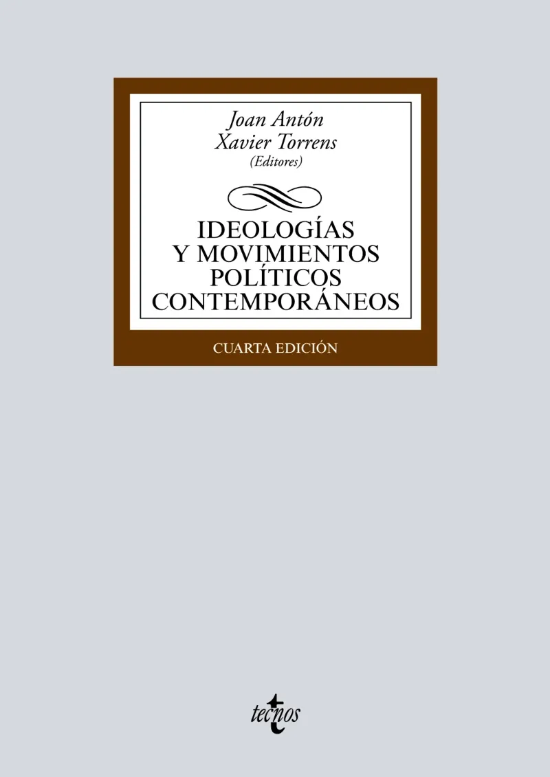 IDEOLOGÍAS Y MOVIMIENTOS POLÍTICOS CONTEMPORÁNEOS