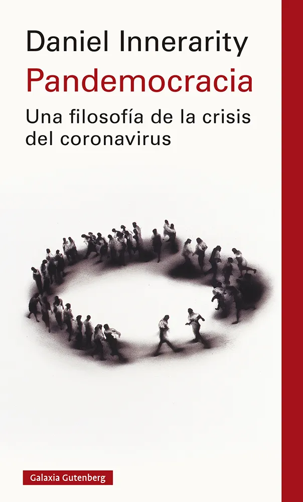 PANDEMOCRACIA - UNA FILOSOFIA DE LA CRISIS DEL CORONAVIRUS-
