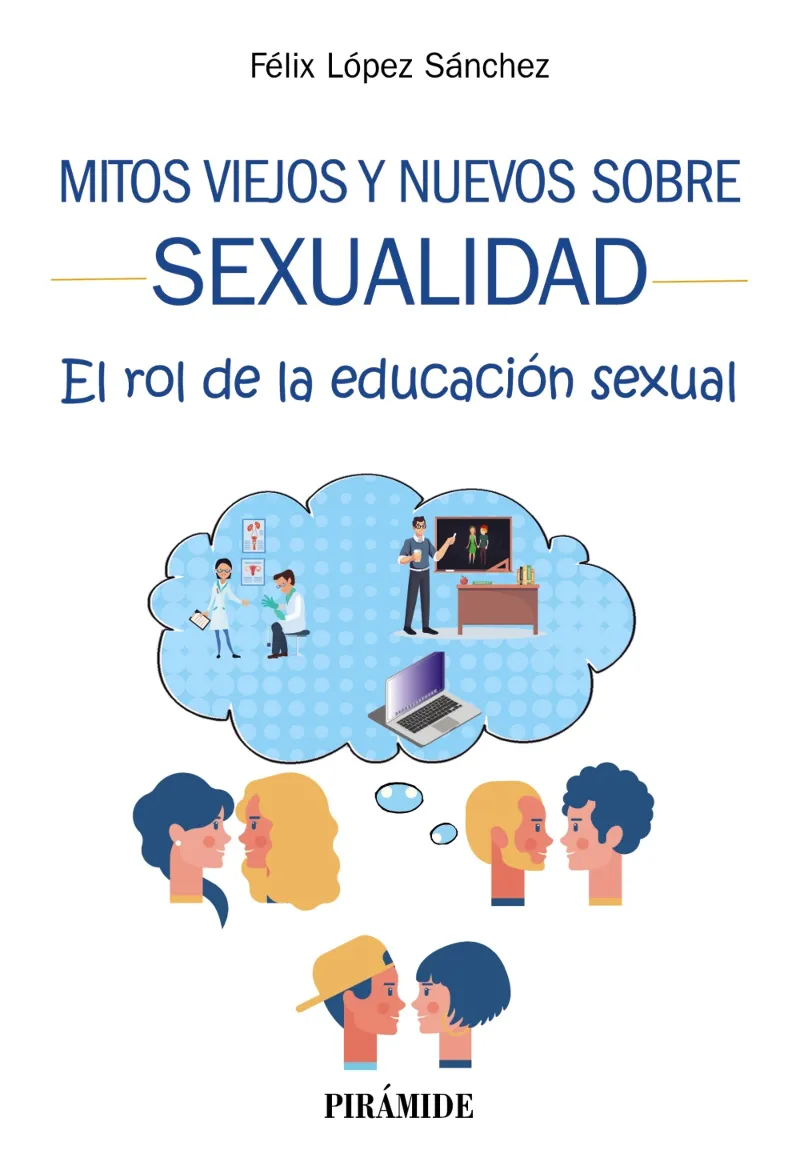 MITOS VIEJOS Y NUEVOS SOBRE SEXUALIDAD EL ROL DE LA EDUCACION SEXUAL