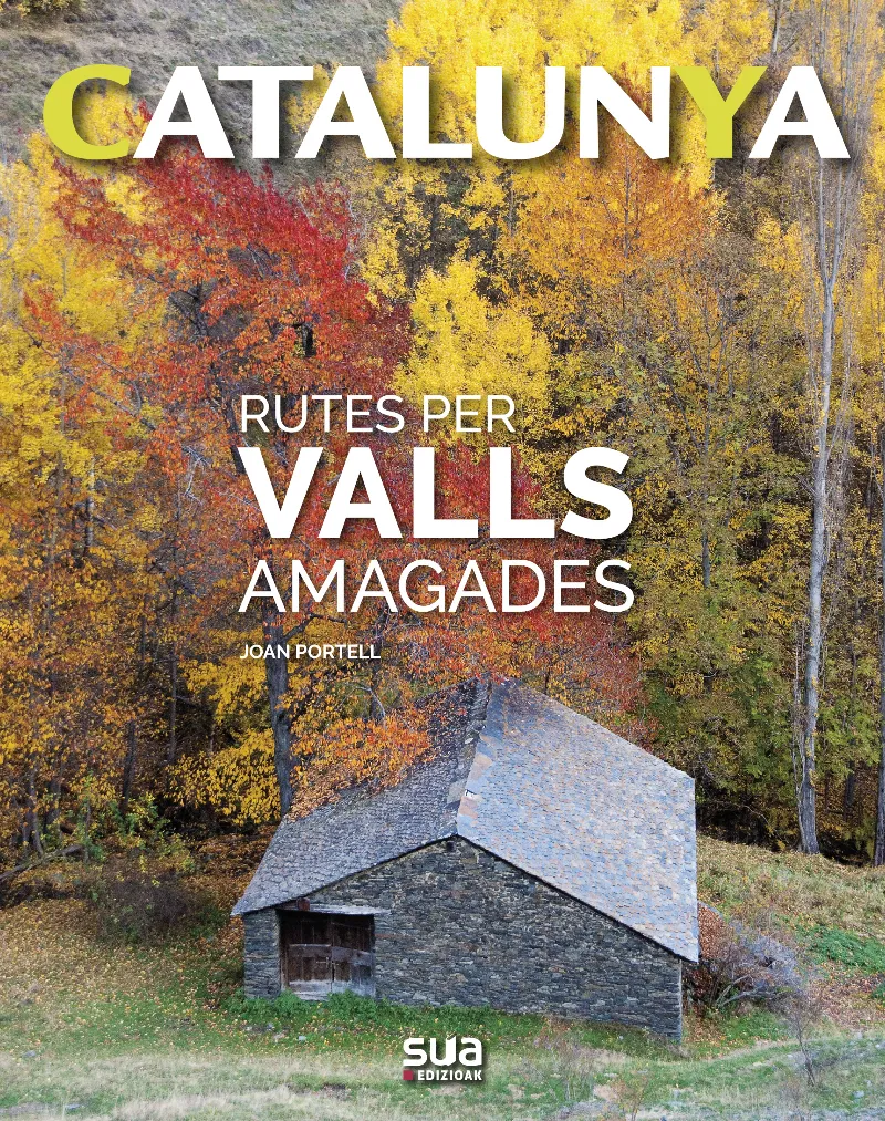 CATALUNYA.RUTES PER VALLS AMAGADES