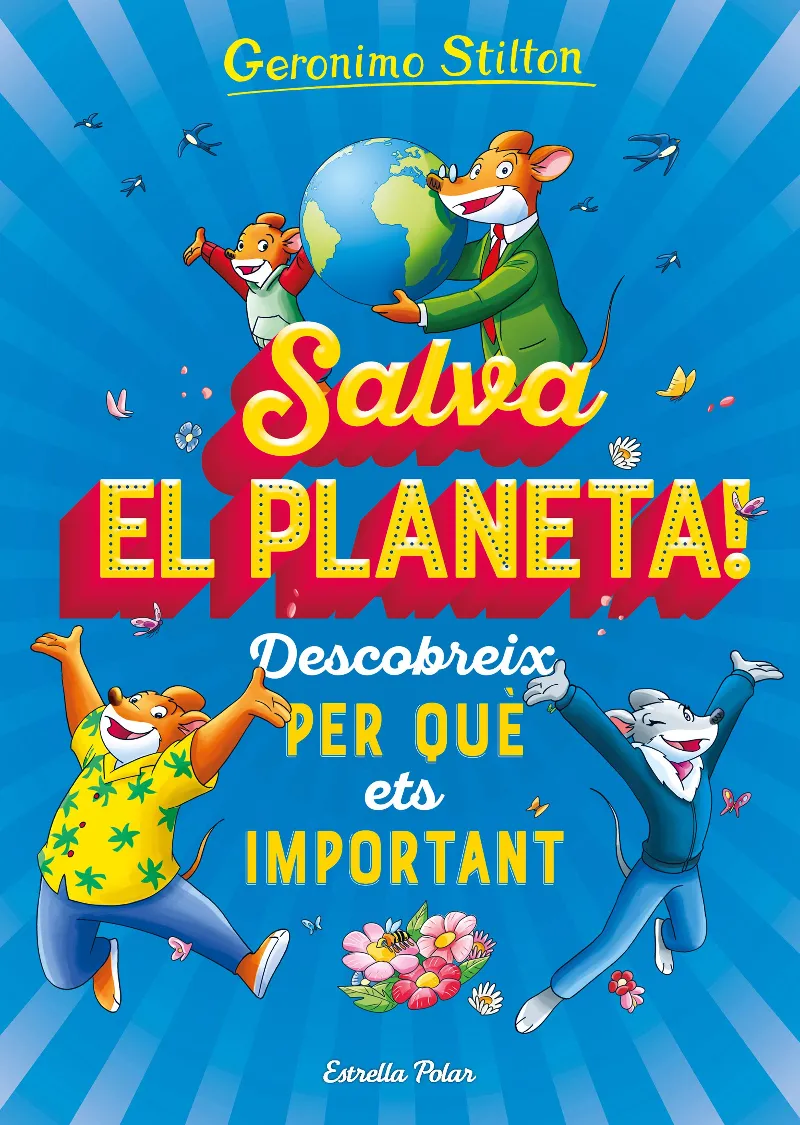 GERONIMO STILTON: SALVA EL PLANETA