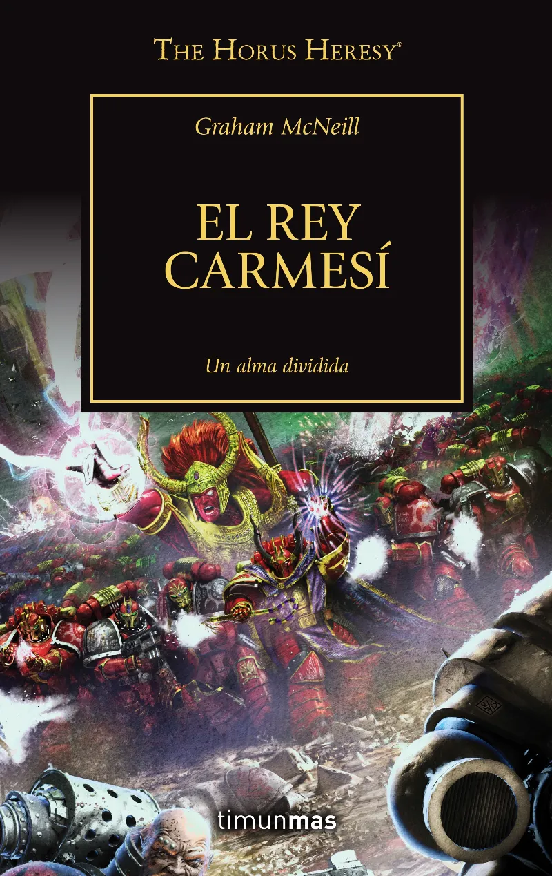 REY CARMESI, EL - UN ALMA DIVIDIDA - XLIV 44/54