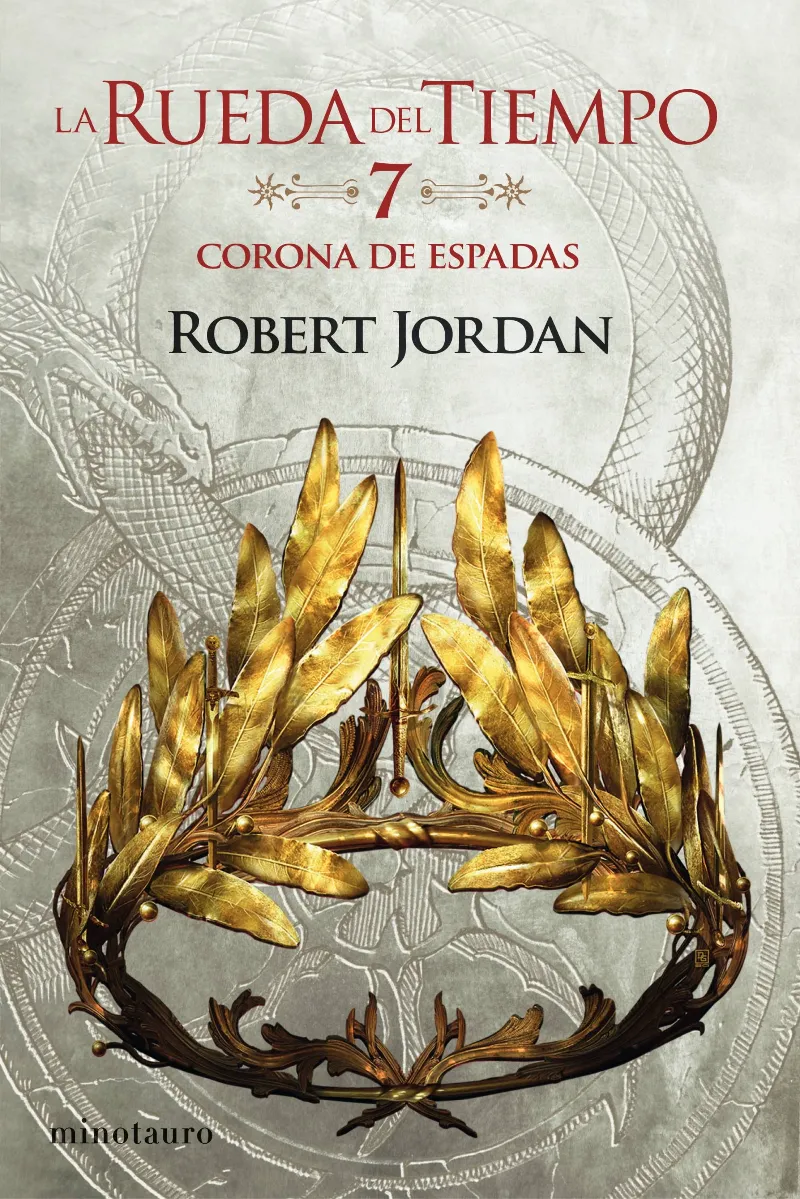 LA RUEDA DEL TIEMPO-7. LA CORONA DE ESPADAS