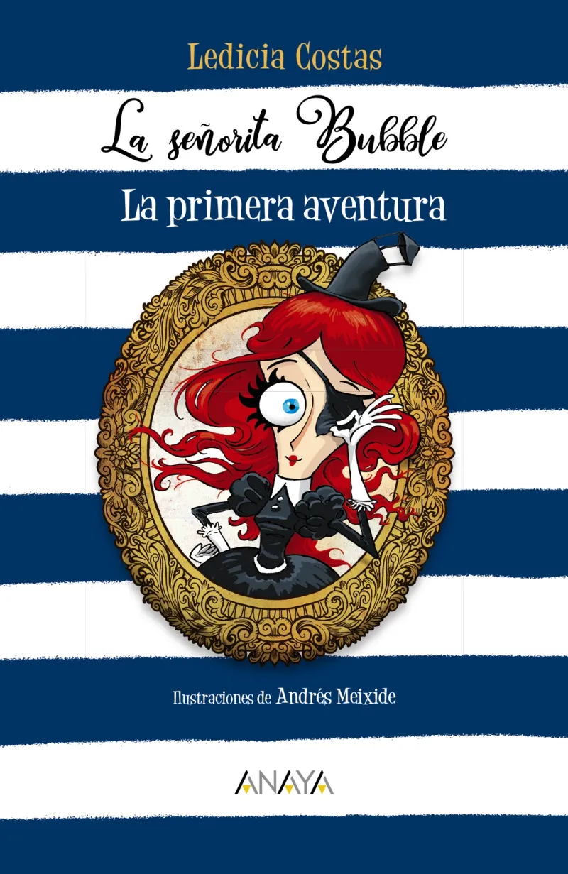 SEÑORITA BUBBLE 01: LA PRIMERA AVENTURA