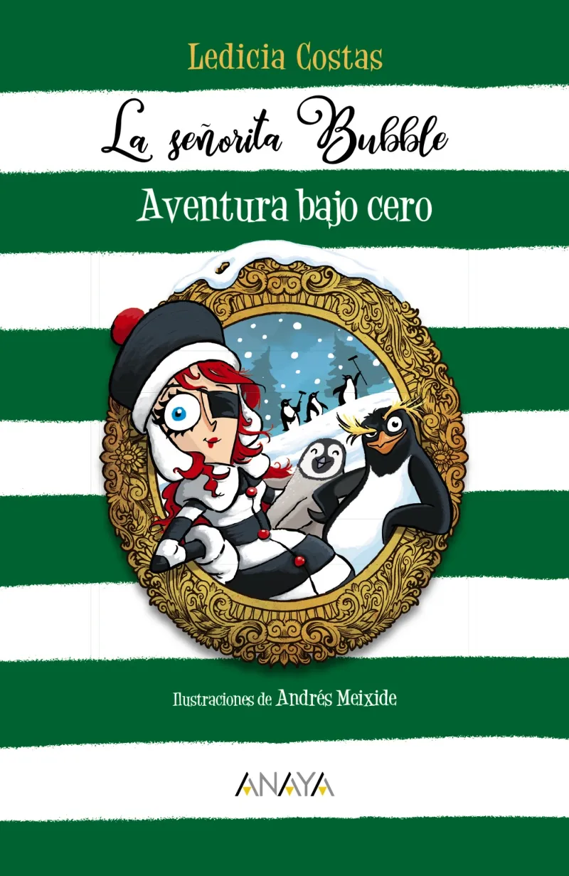 SEÑORITA BUBBLE 02: AVENTURA BAJO CERO