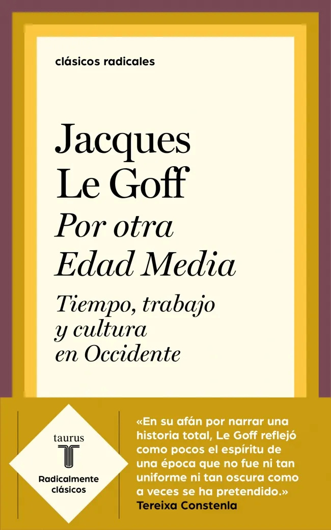 POR OTRA EDAD MEDIA - TIEMPO TRABAJO Y CULTURA EN OCCIDENTE -
