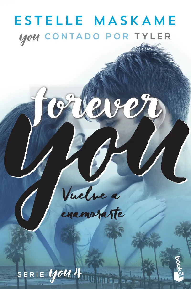 YOU 04: FOREVER YOU - VUELVE A ENAMORARTE - BUTXACA -