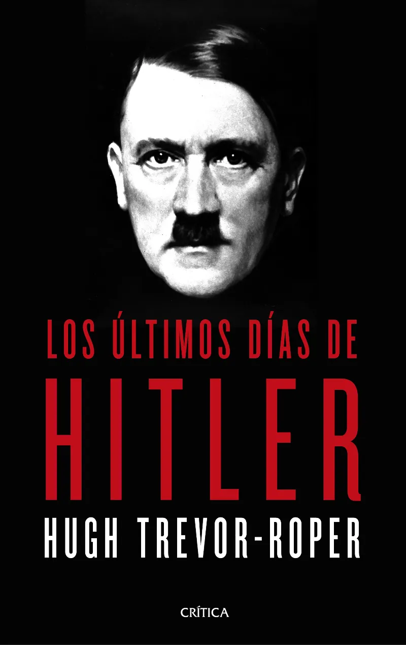ULTIMOS DIAS DE HITLER, LOS
