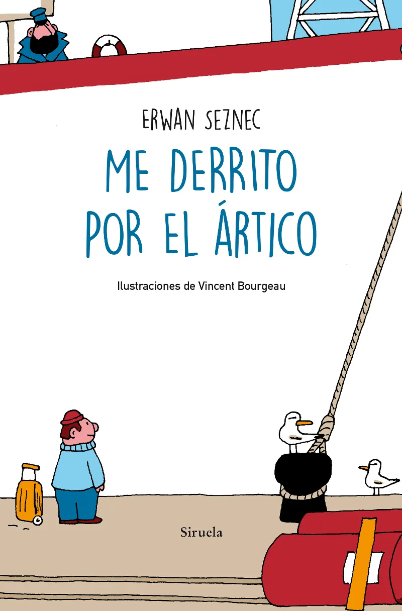 ME DERRITO POR EL ARTICO - ILUSTRACIONES DE VICENTE BOURGEAU -