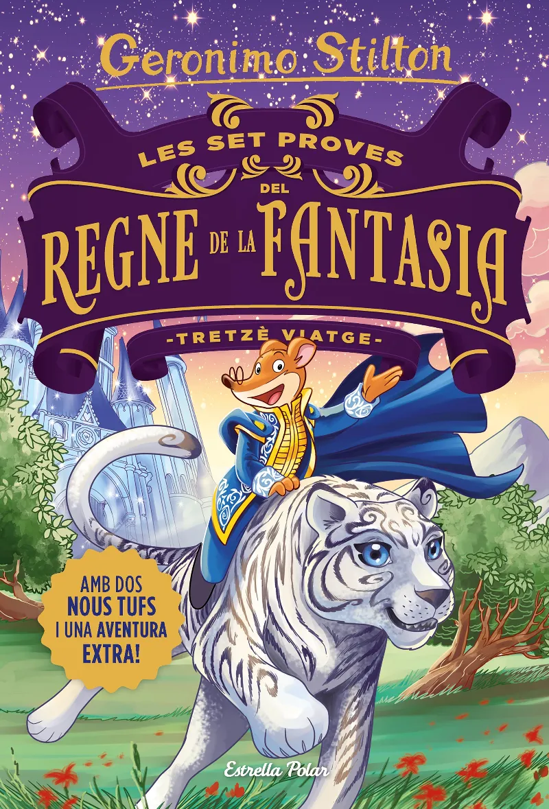 EL REGNE DE LA FANTASIA 13: LES SET PROVES TRETZE VIATGE