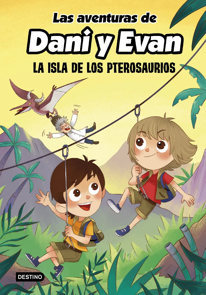 LAS AVENTURAS DE DANI Y EVAN 02.LA ISLA DE LOS PETROSAURIOS