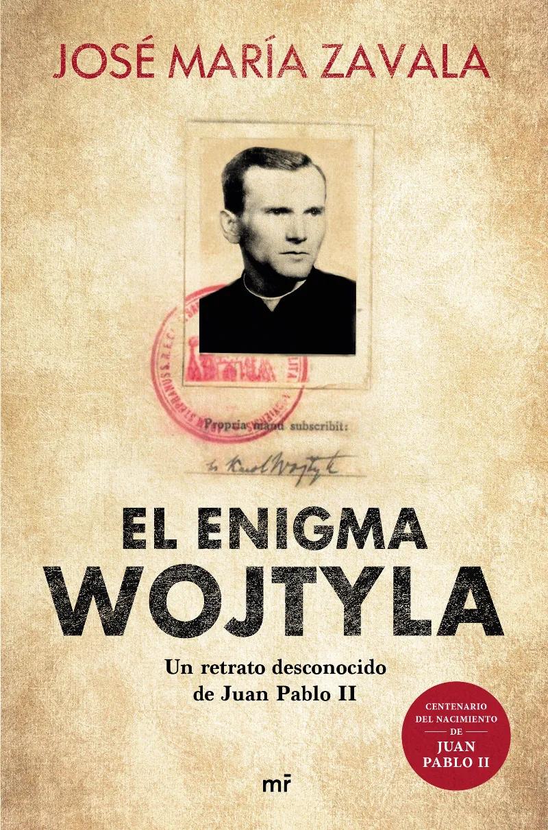 ENIGMA WOJTYLA, EL - UN RETRATO DESCONOCIDO DE JUANPABLO II -
