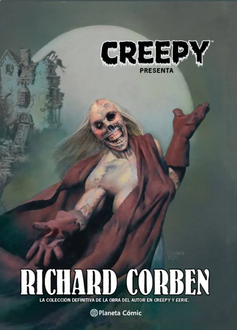 CREEPY PRESENTA: RICHARD CORBEN -2A EDICION-