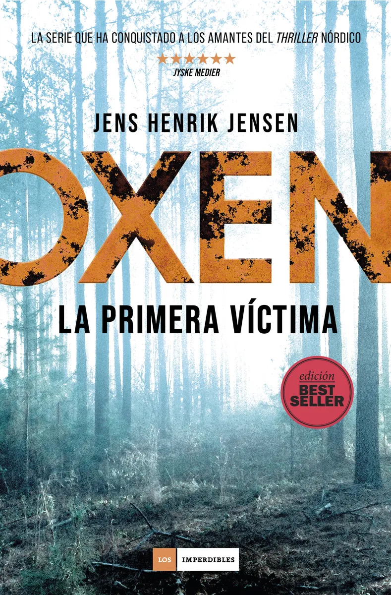 OXEN LA PRIMERA VICTIMA -EDICIO BEST SELLER-