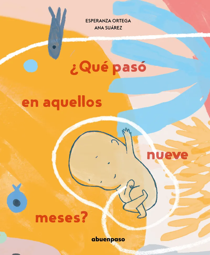 QUE PASO EN AQUELLOS NUEVE MESES