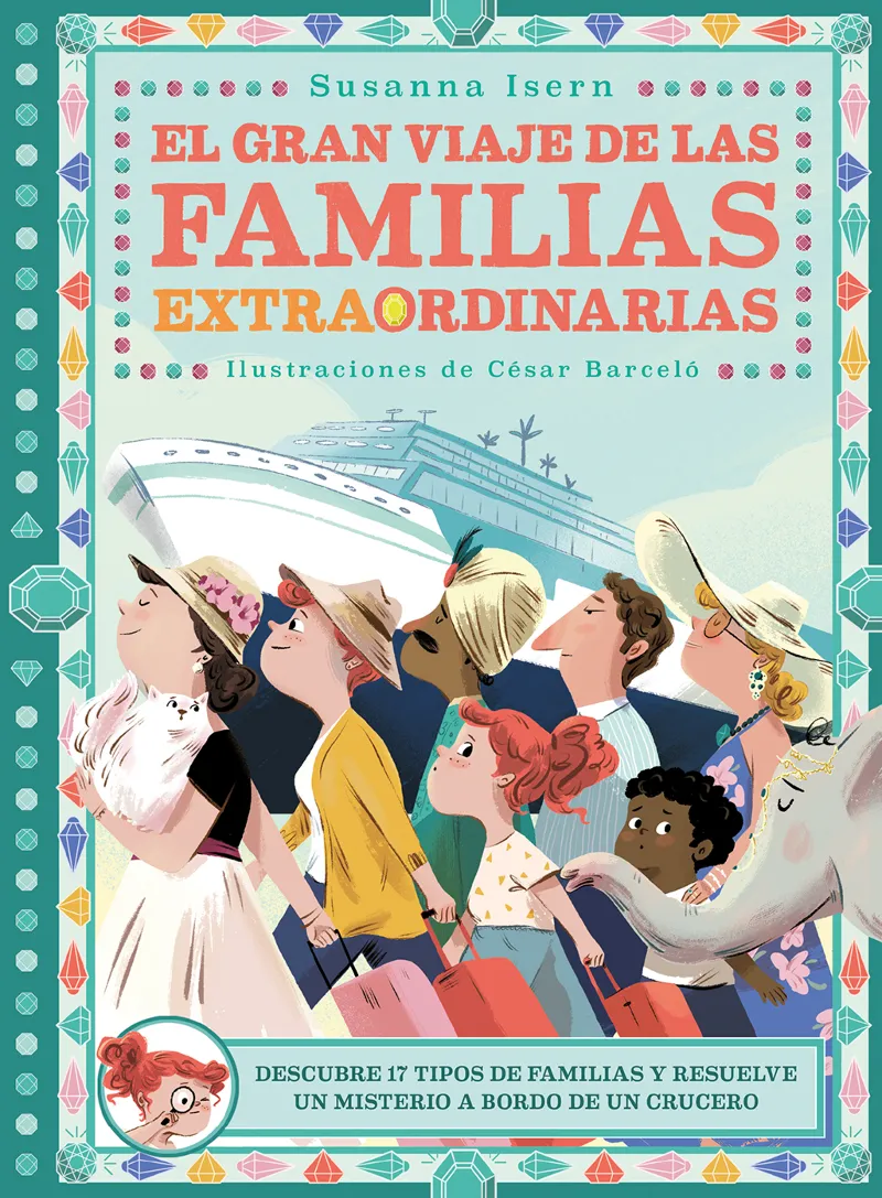 GRAN VIAJE DE LAS FAMIIAS EXTRAORDINARIAS, EL