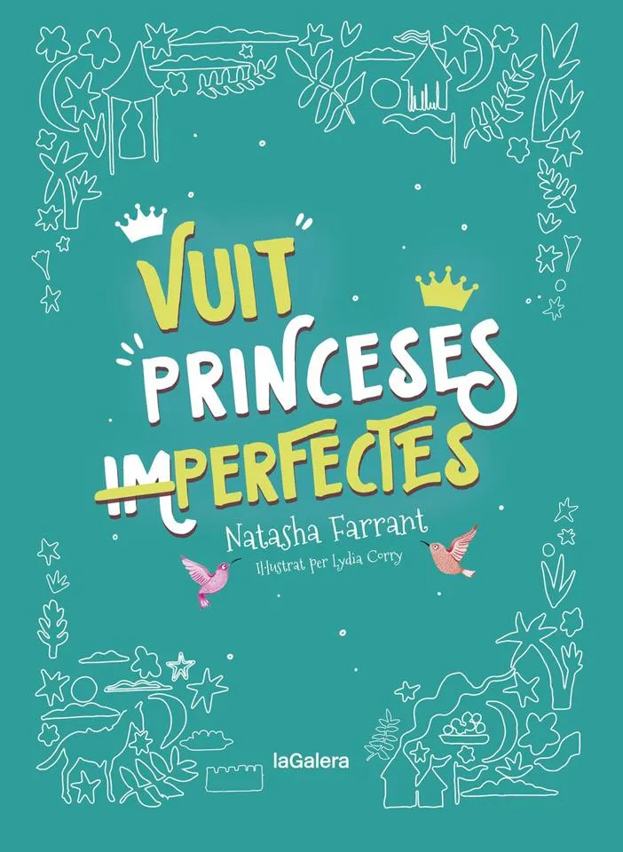 VUIT PRINCESES IMPERFECTES