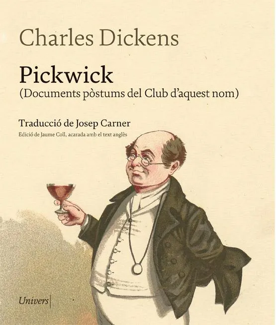 PICKWICK - DOCUMENTS POSTUMS DEL CLUB D'AQUEST NOM -