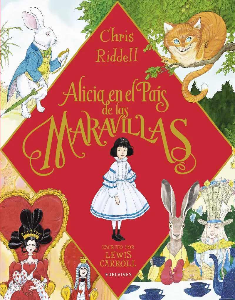 ALICIA EN EL PAÍS DE LAS MARAVILLAS -A PARTIR DE 8 AÑOS - CARTONÉ -UNA CUIDADA Y PRECIOSA EDICIÓN ÍNTEGRA -ILUSTRADOR CHRIS RIDDELL