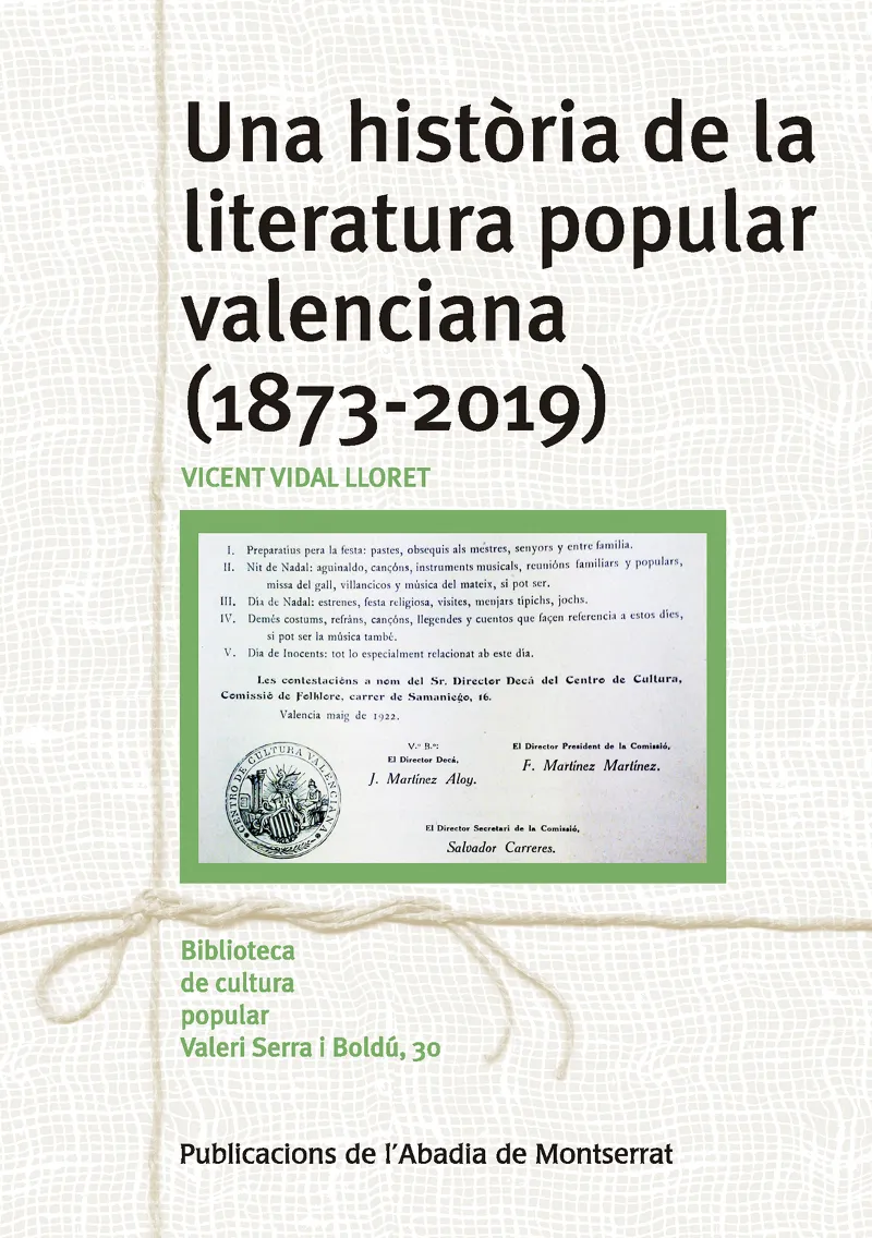 UNA HISTORIA DE LA LITERATURA POPULAR VALENCIANA 1873-2019