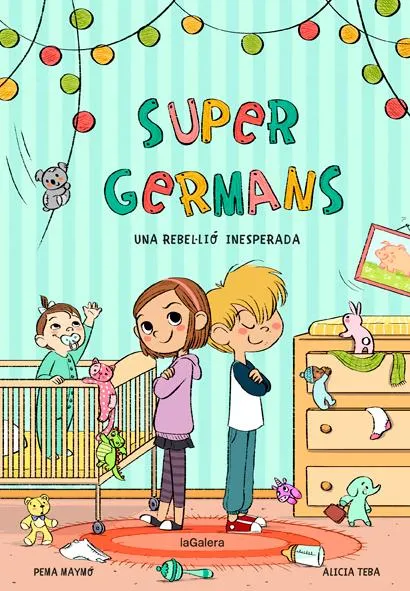 SUPER GERMANS - UNA REBEL.LIO INESPERADA -