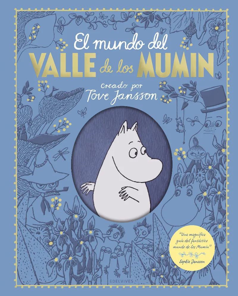 L MUNDO DEL VALLE DE LOS MUMIN -A PARTIR DE 8 AÑOS - CARTONÉ