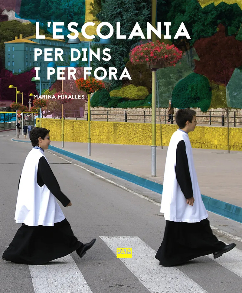 ESCOLANIA PER DINS I PER FORA,L'