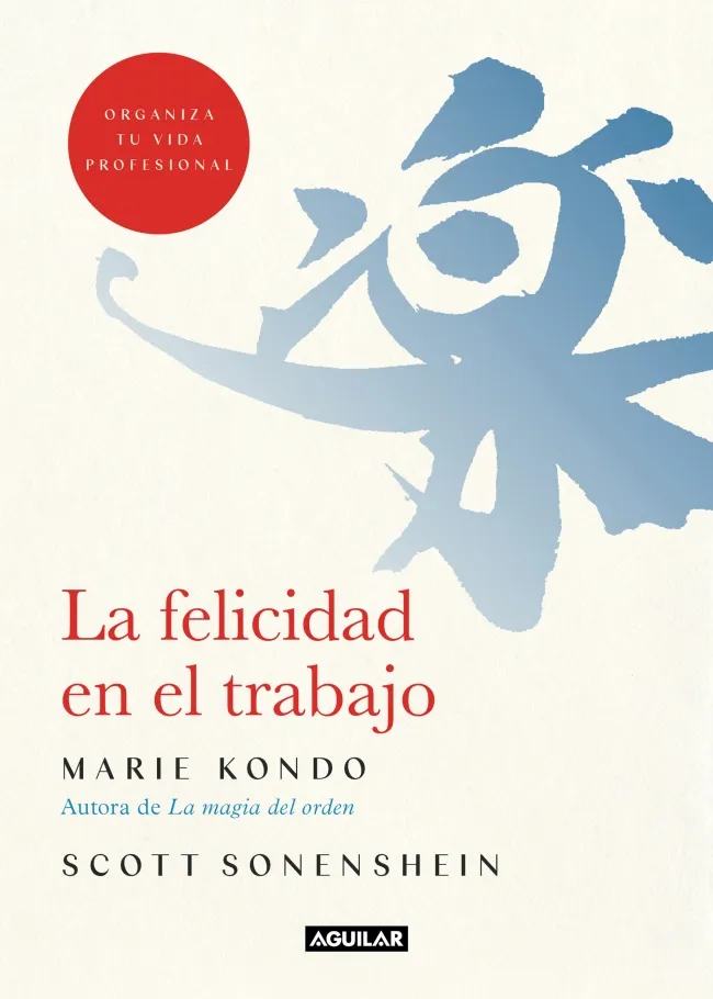 FELICIDAD EN EL TRABAJO,LA