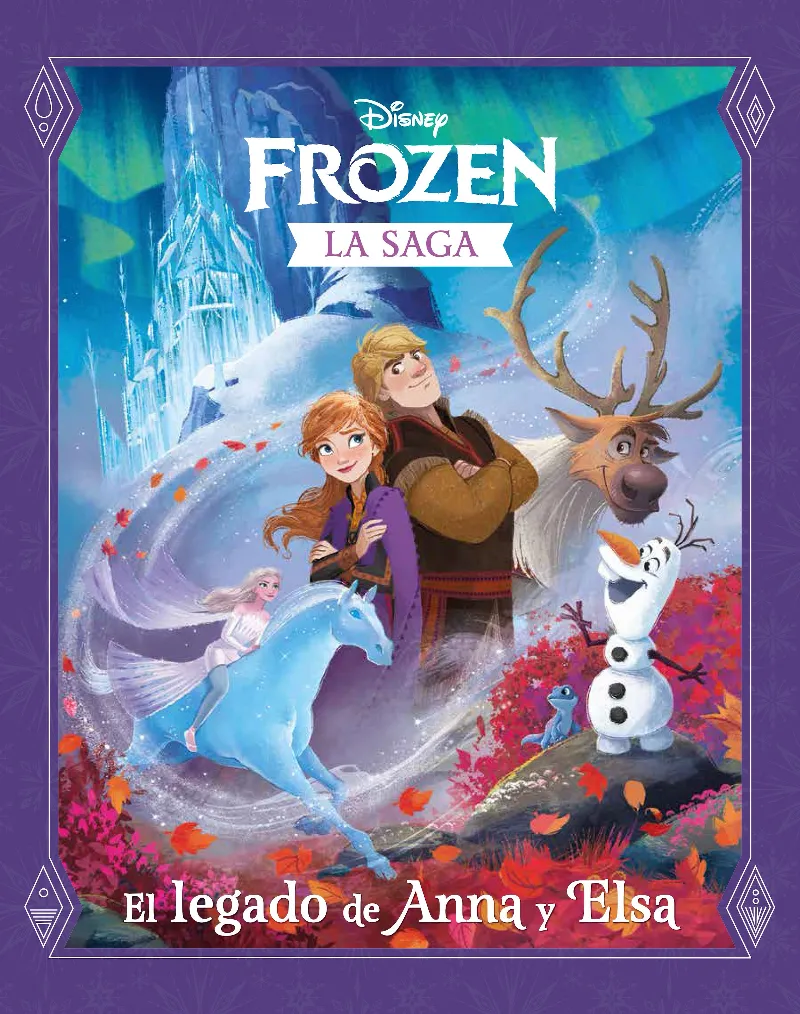 FROZEN LA SAGA: EL LEGADO DE ANNA Y ELSA