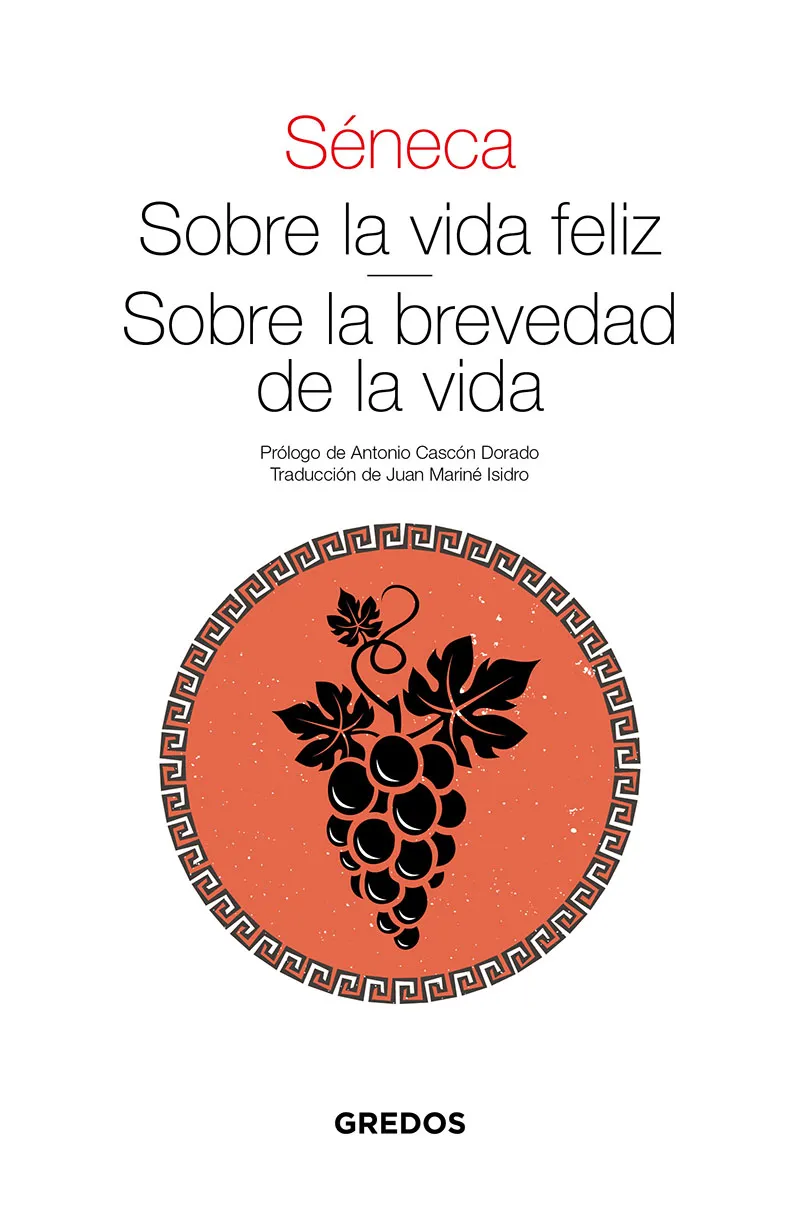 SOBRE LA VIDA FELIZ SOBRE LA BREVEDAD DE LA VIDA