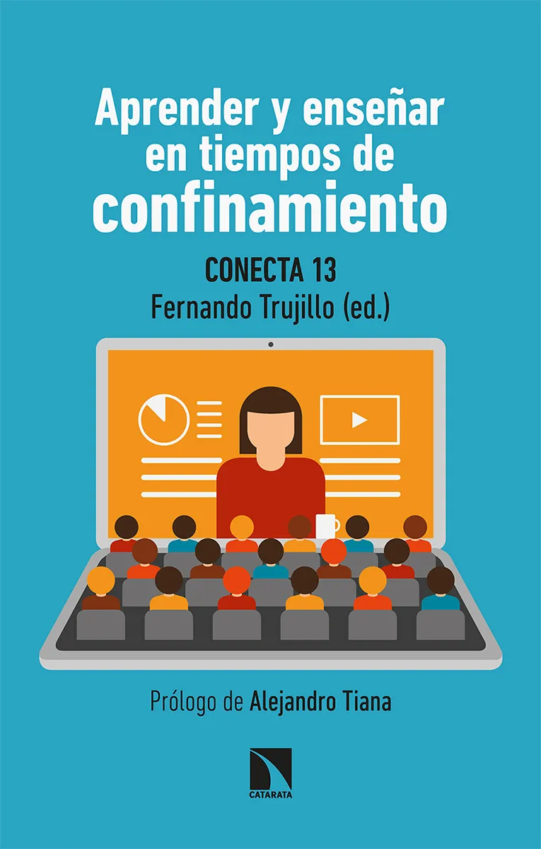 APRENDER Y ENSEÑAR EN TIEMPOS DE CONFINAMIENTO - CONECTA 13 -