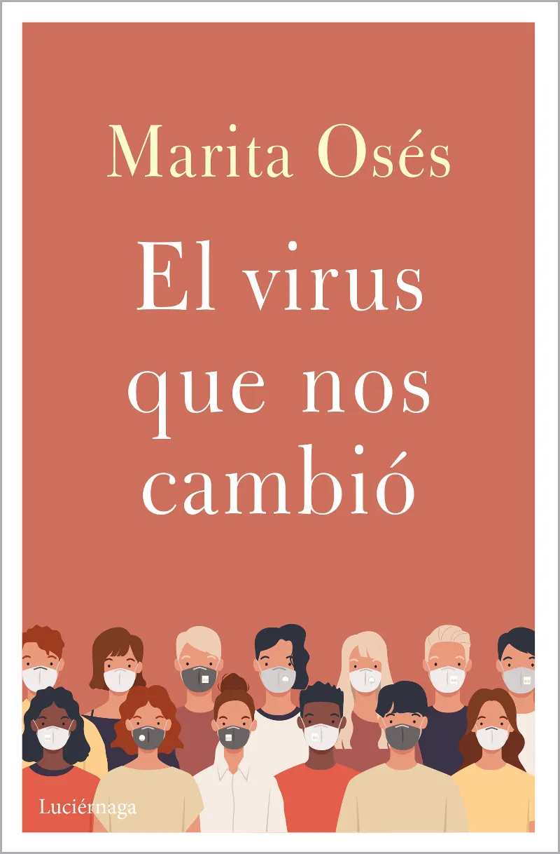 VIRUS QUE NOS CAMBIO, EL