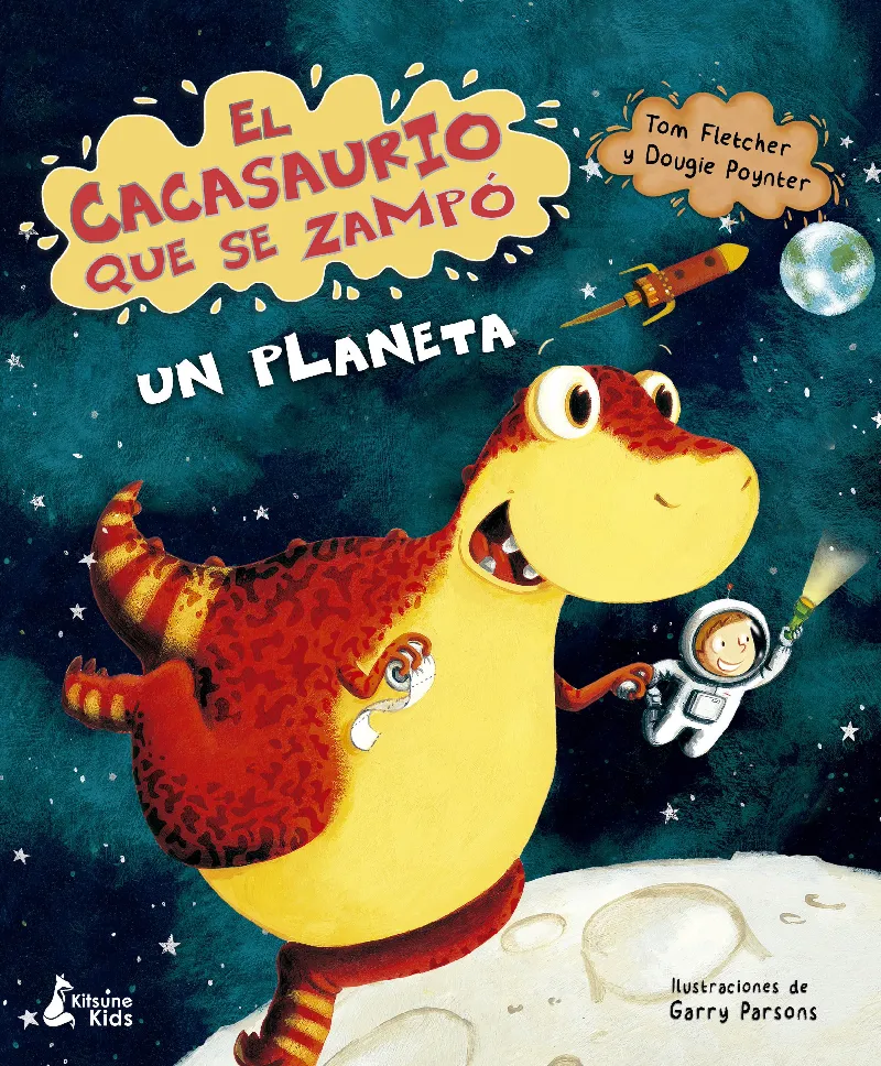 CASCASAURIO QUE SE ZAMPO UN PLANETA, EL
