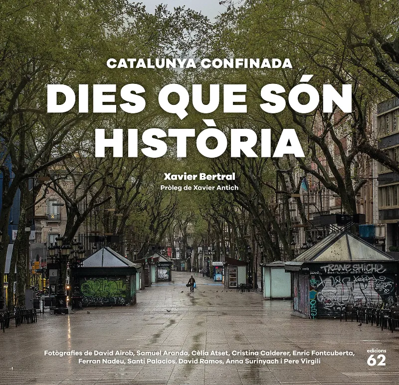 DIES QUE SON HISTORIA CATALUNYA CONFINADA