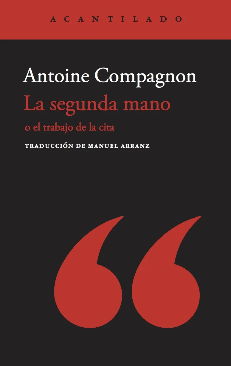 SEGUNDA MANO, LA - O EL TRABAJO DE LA CITA -