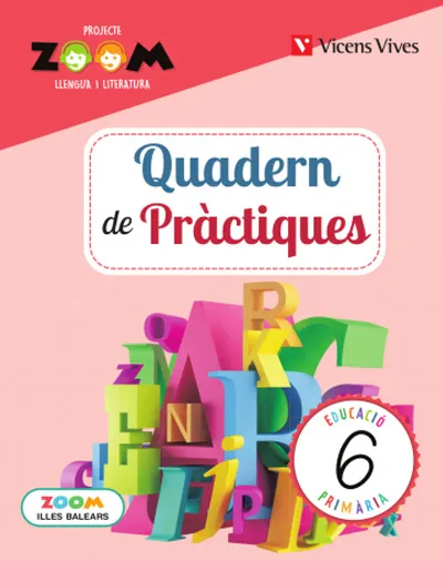 QUADERN DE PRACTIQUES 6 BALEARS LLENGUA (ZOOM)